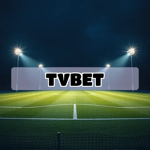 tvbet.com: A Revolução das Apostas Ao Vivo para os Brasileiros